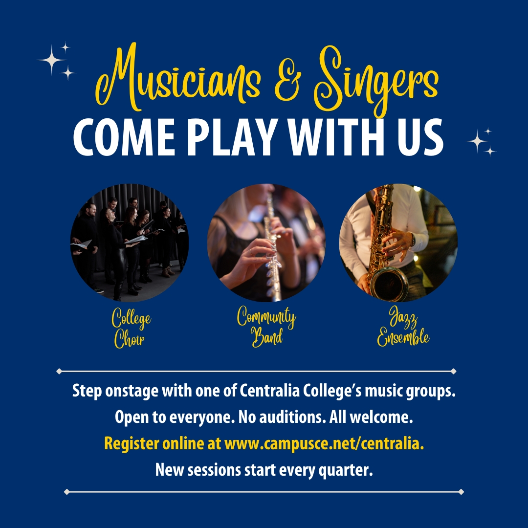 An advertisement for the college's performance groups, featuring photos of musicians, the names of the groups - Choir, Community Band, and Jazz Ensemble, and information that all musicians and singers are welcome.