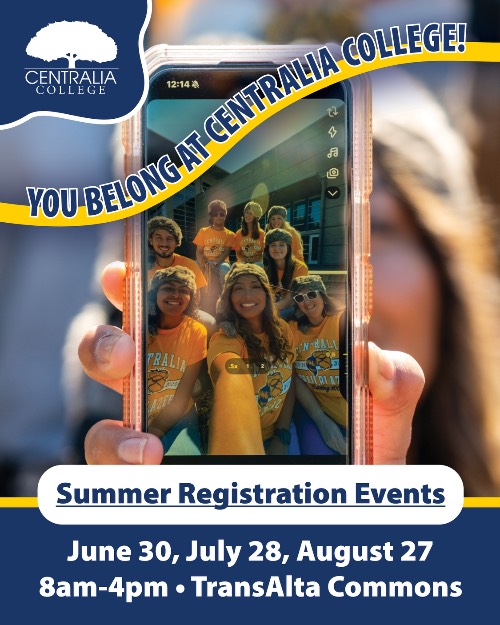This is a promo image for the Registration Events at Centralia College. It is for decorative purposes only.